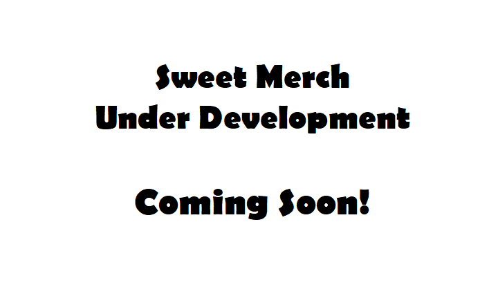 Merch Coming Soon
